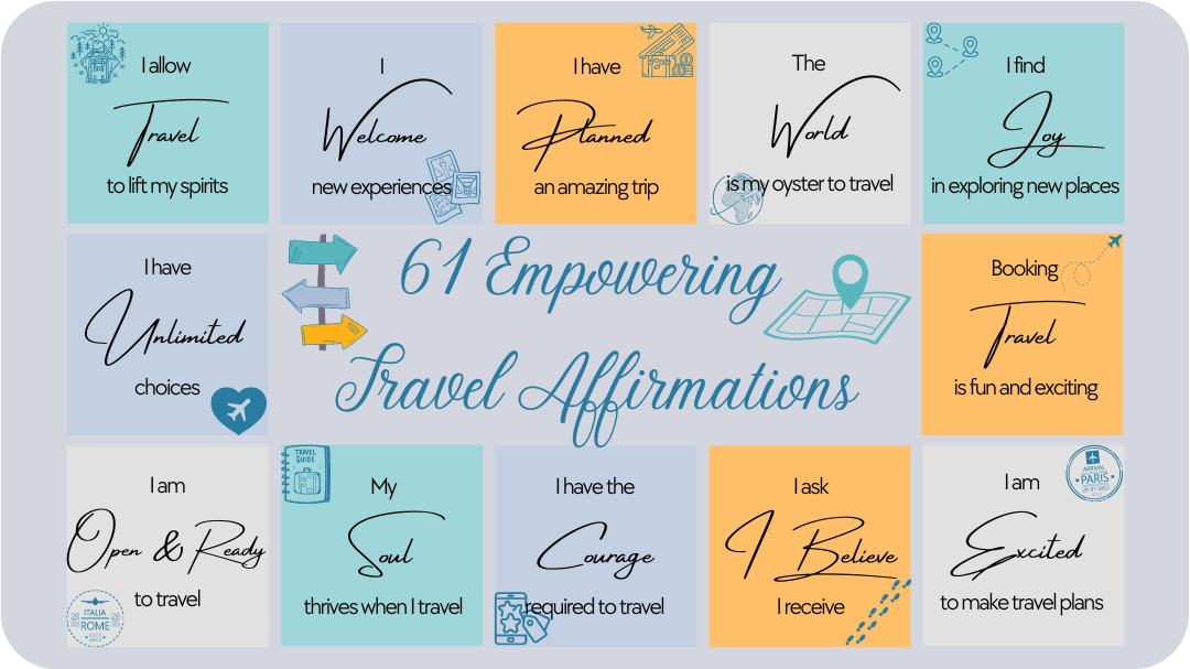 61 Empowering Travel Affirmations – Start your next Journey with a Brilliant Travel Mindset